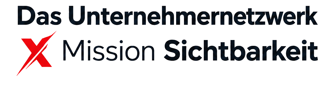 Das Unternehmernetzwerk x Mission Sichtbarkeit